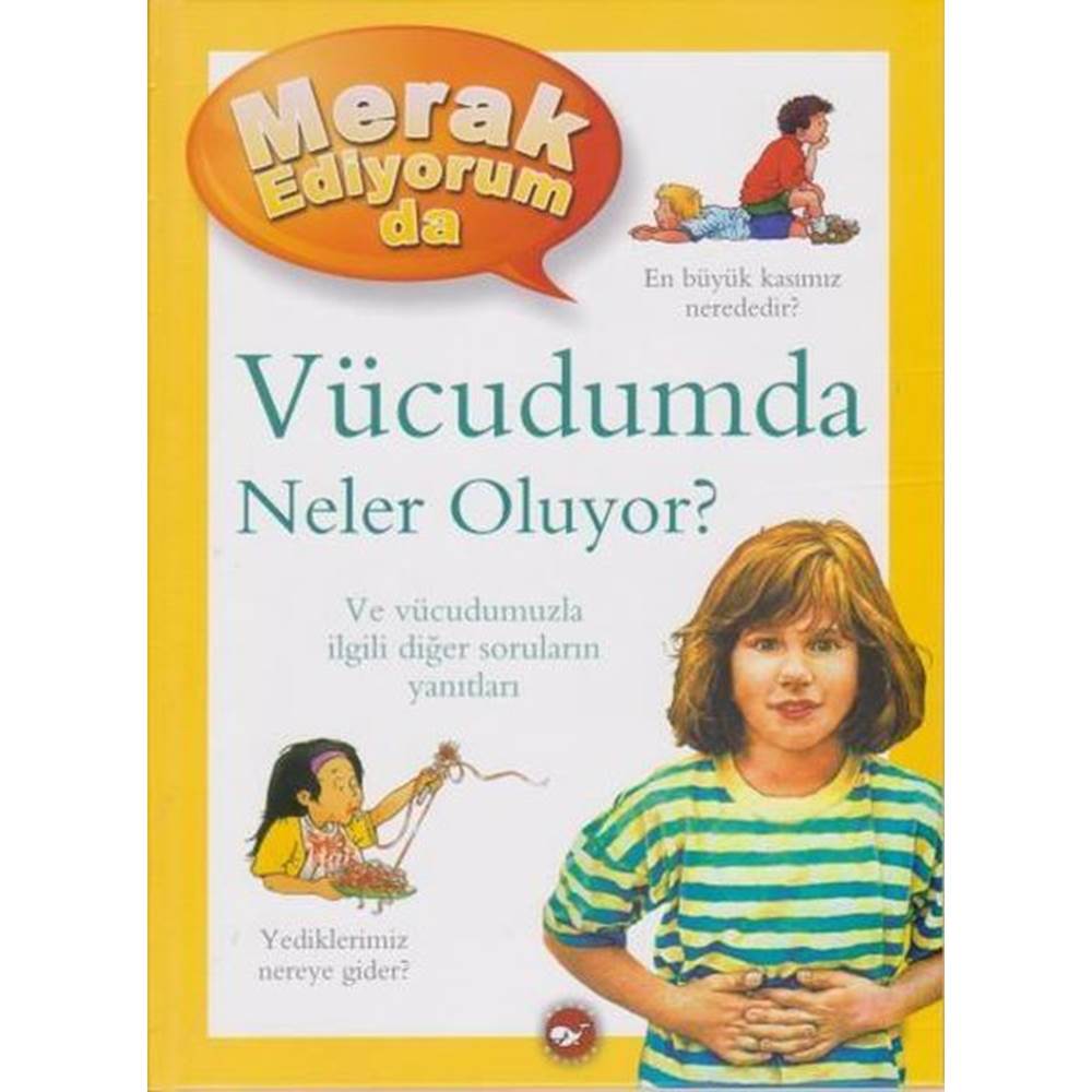 Merak Ediyorum Da Serisi 5 - Vücudumda Neler Oluyor (Ciltli)