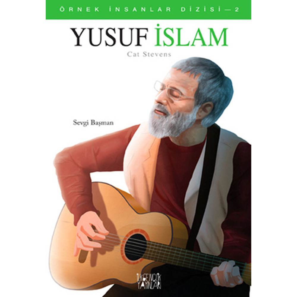 Yusuf İslam Örnek İnsanlar Dizisi 2