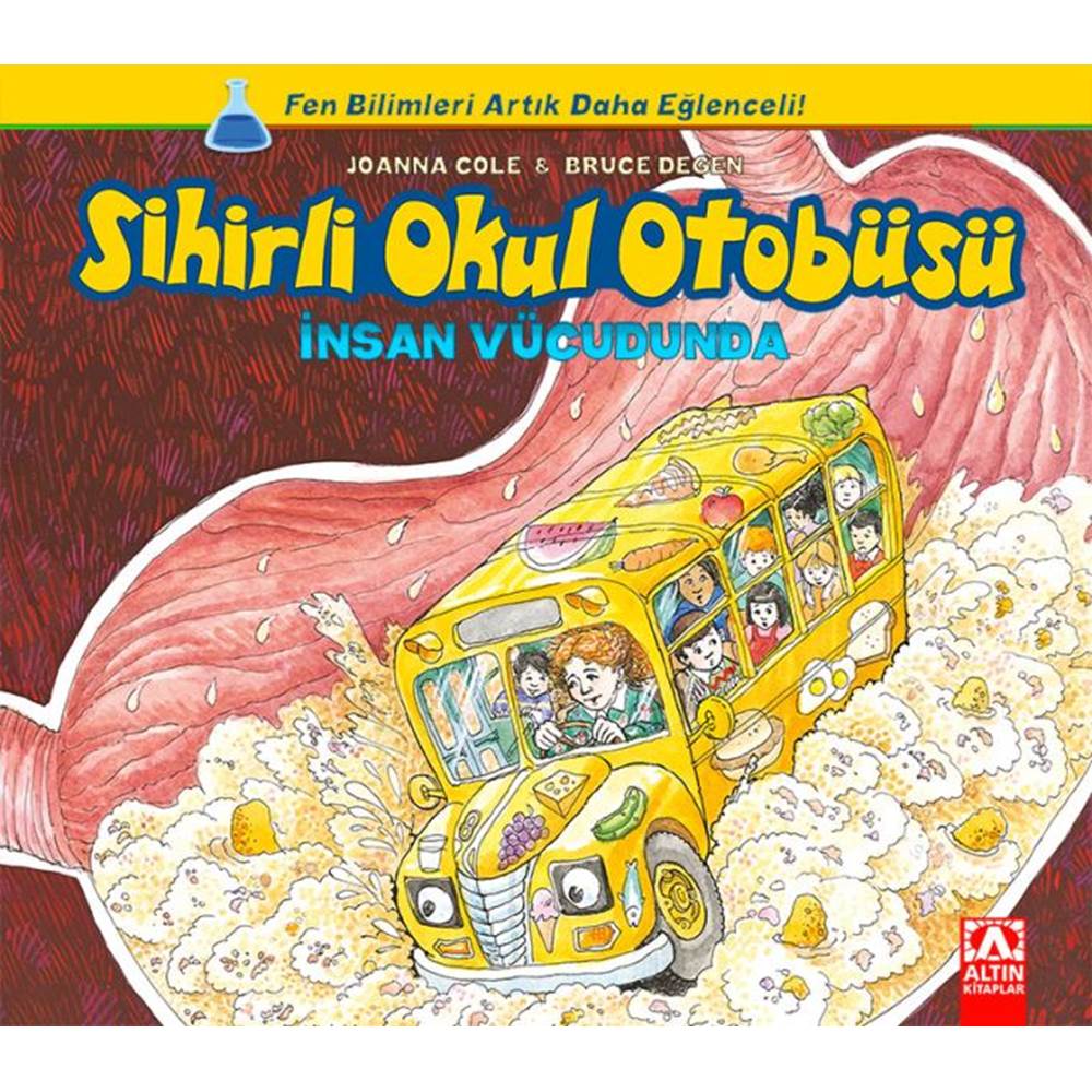 Sihirli Okul Otobüsü İnsan Vücudunda