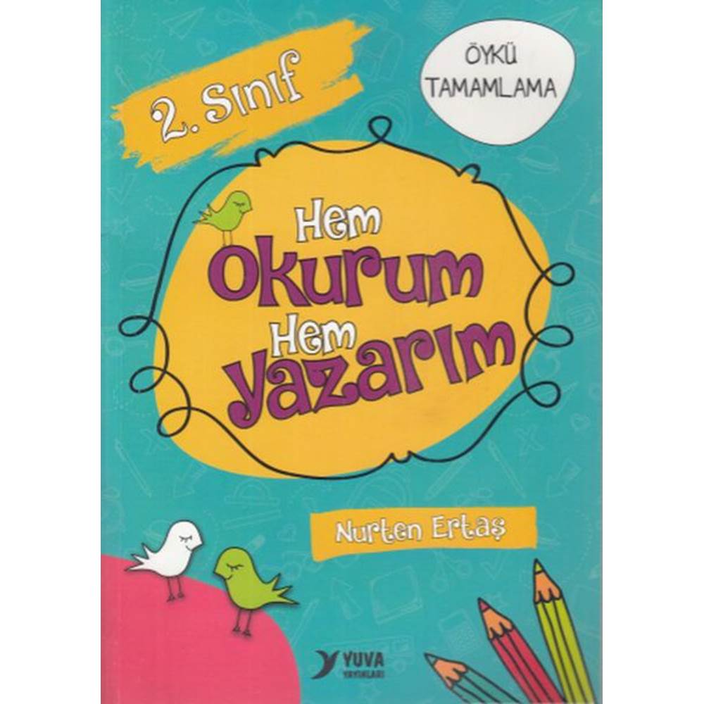 2. Sınıf Hem Okurum Hem Yazarım