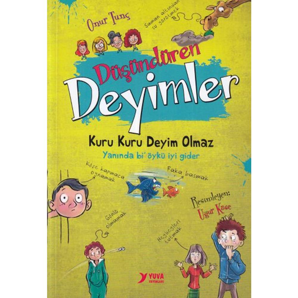 Yuva Düşündüren Deyimler