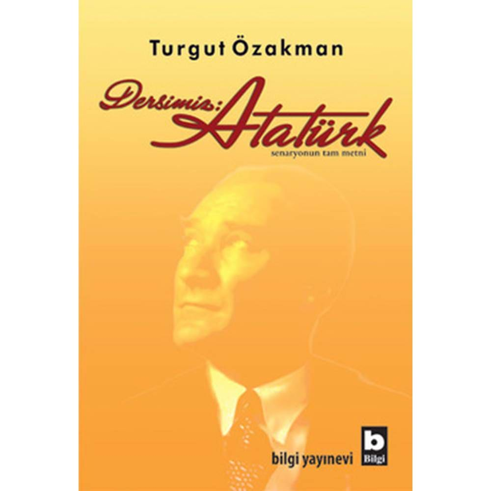 Dersimiz: Atatürk