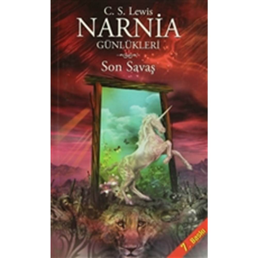 Narnia Günlükleri 7 Son Savaş