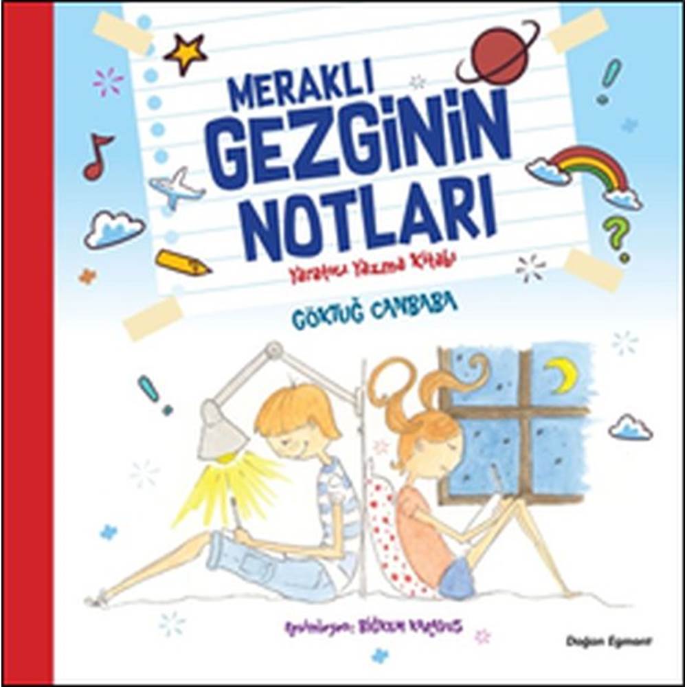 Meraklı Gezginin Notları - Yaratıcı Yazma Kitabı