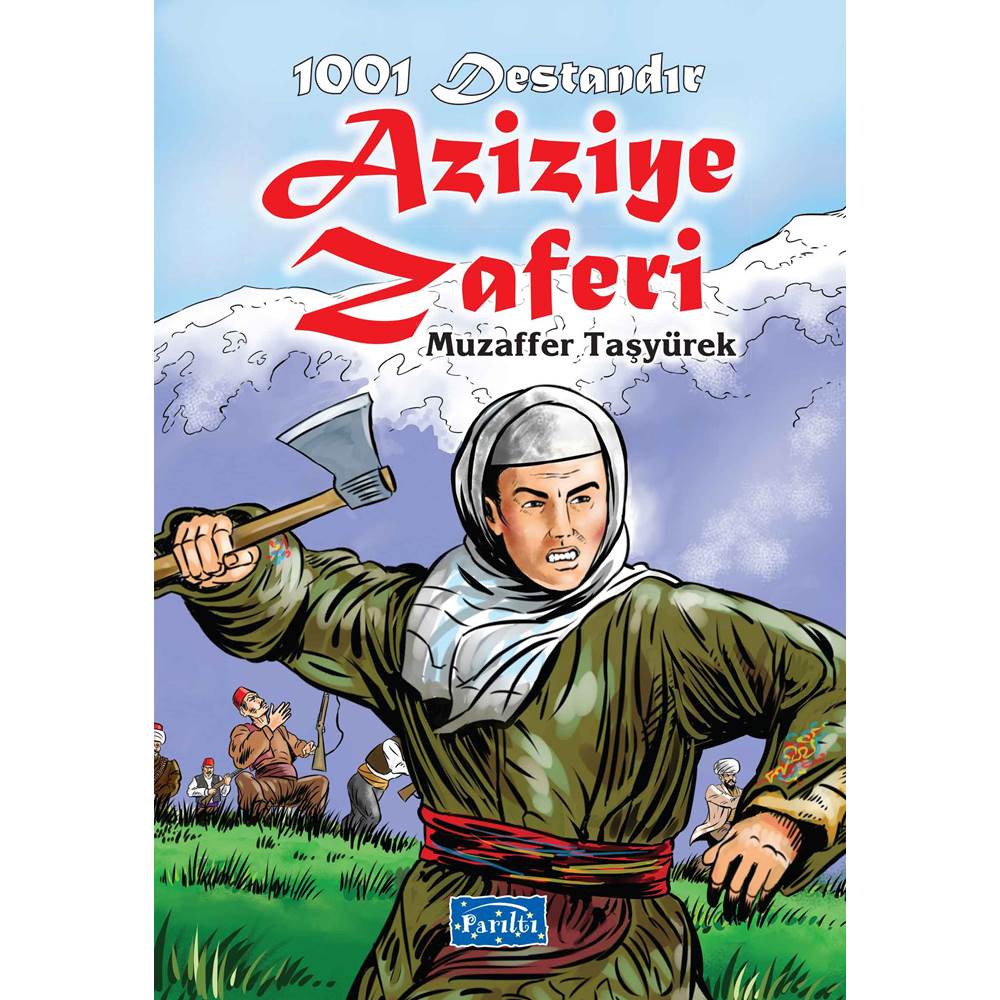 1001 Destandır - Aziziye Zaferi