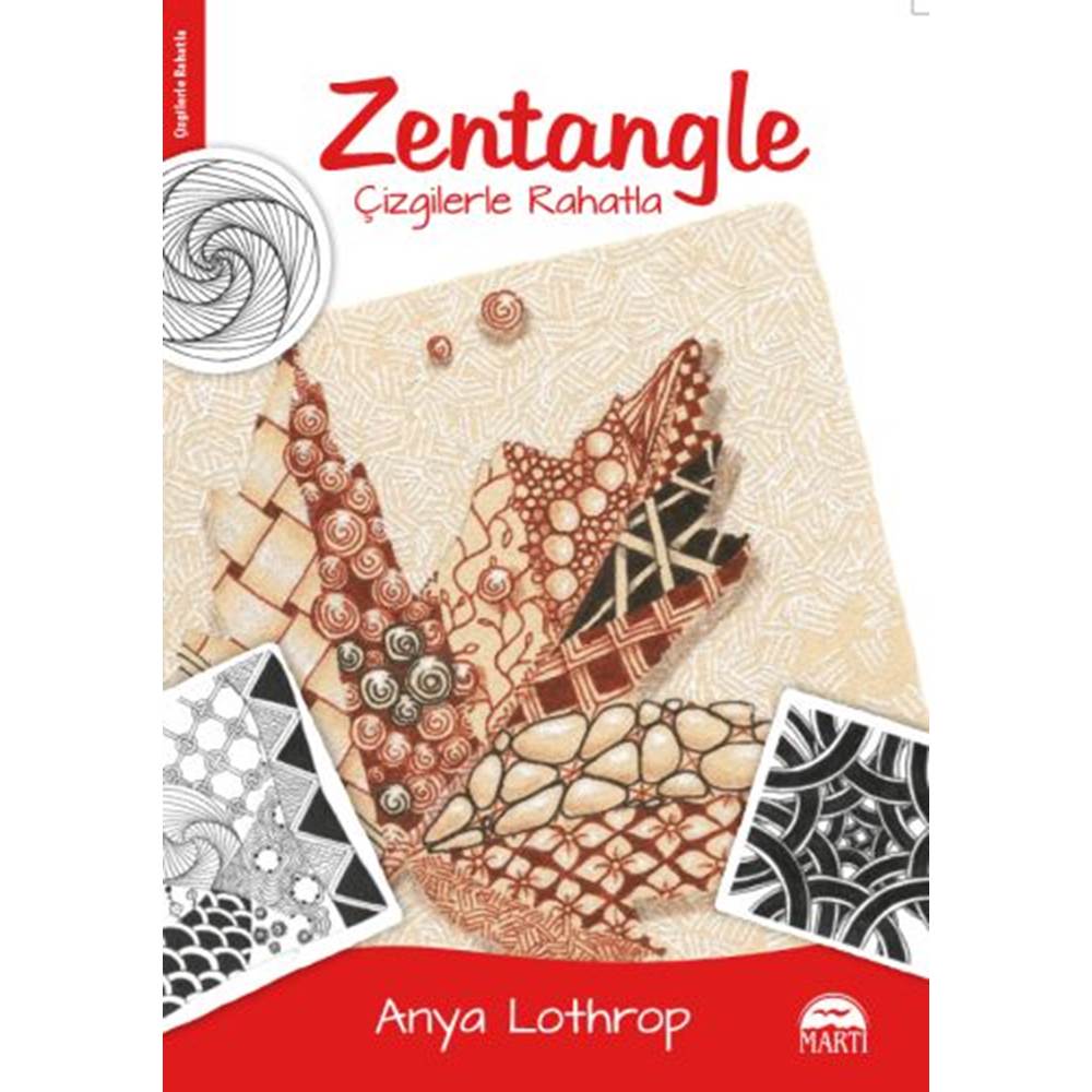 Zentangle - Çizgilerle Rahatla - Karton Kapak