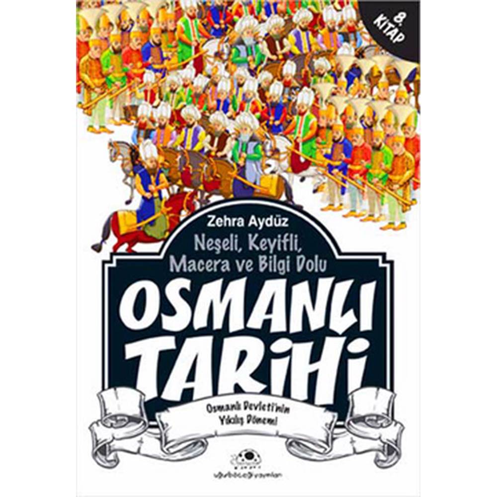 Osmanlı Tarihi 8