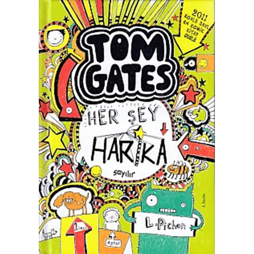 Tom Gates - 02 Her Şey Harika Sayılır (Ciltli)