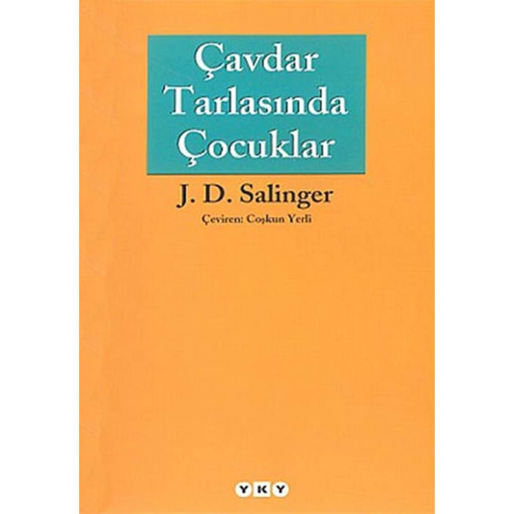 Çavdar Tarlasında Çocuklar