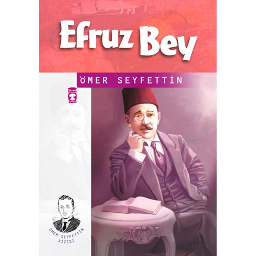 Efruz Bey - Ömer Seyfettin Dizisi