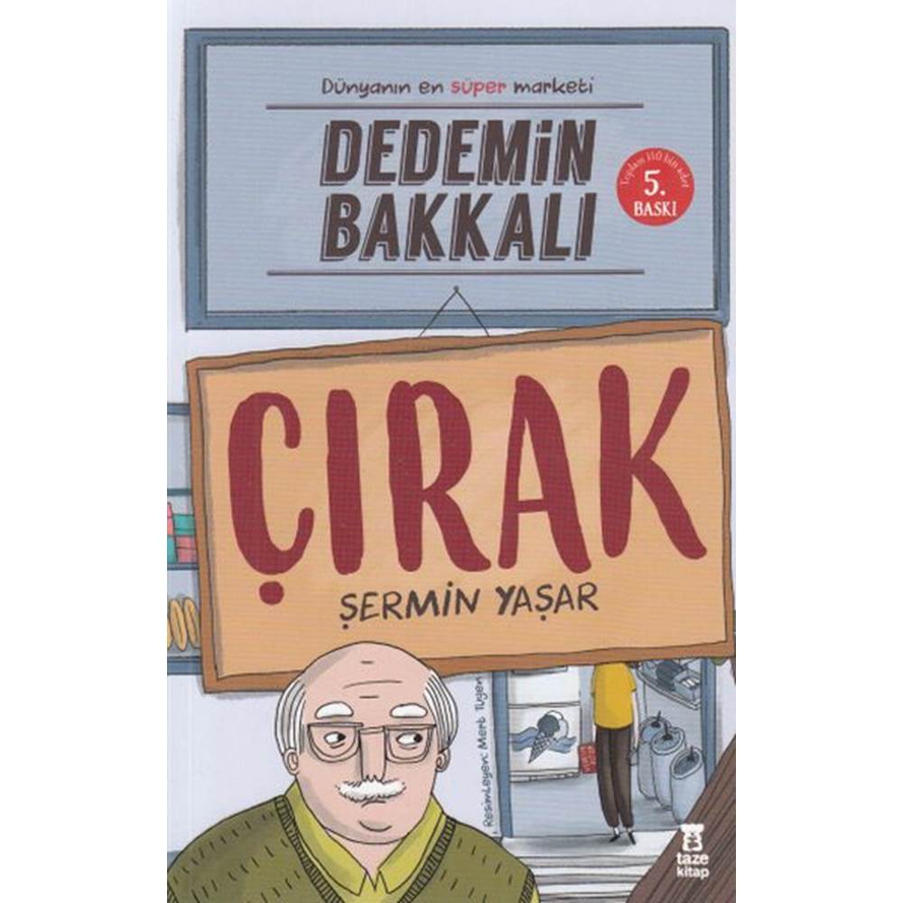 Dedemin Bakkalı Çırak