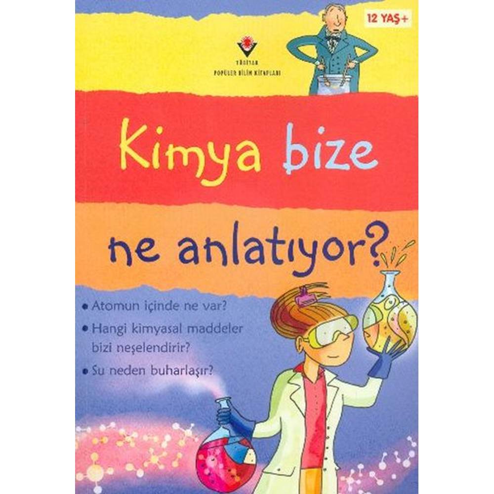 Kimya Bize Ne Anlatıyor?