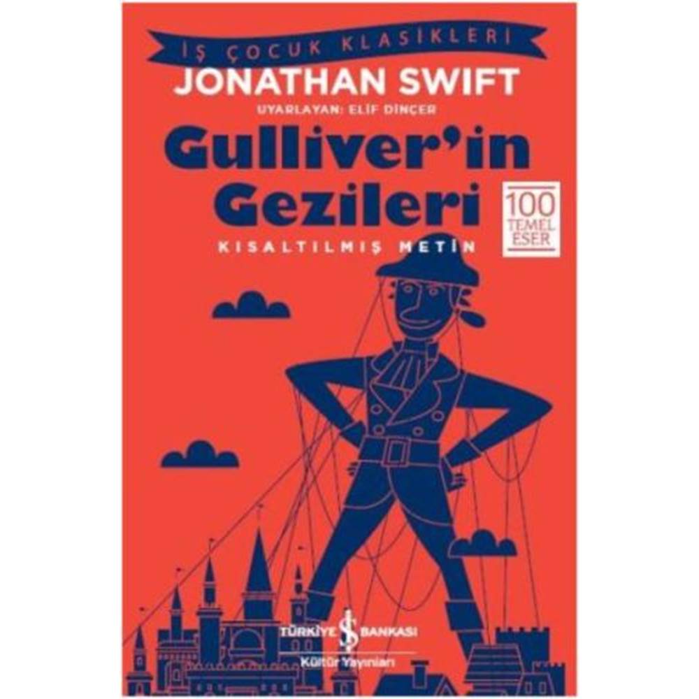 Gulliver'in Gezileri Kısaltılmış Metin