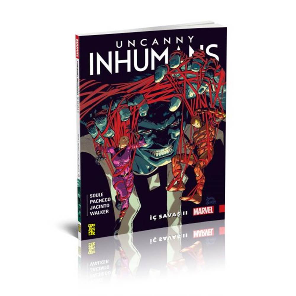 Uncanny Inhumans 03 İç Savaş 2