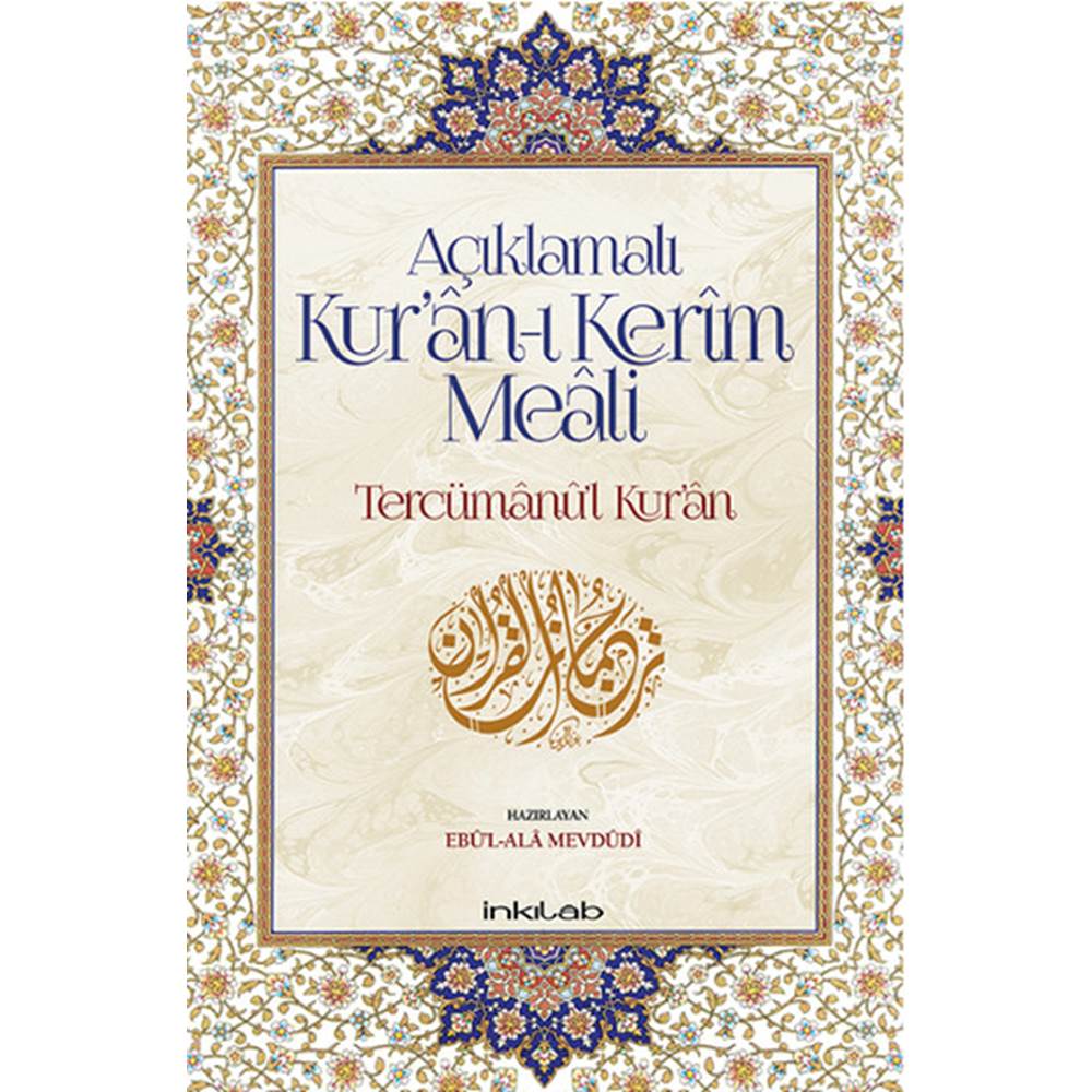 Açıklamalı Kur’an-ı Kerim Meali: Tercümanu’l-Kur’an (12x19)