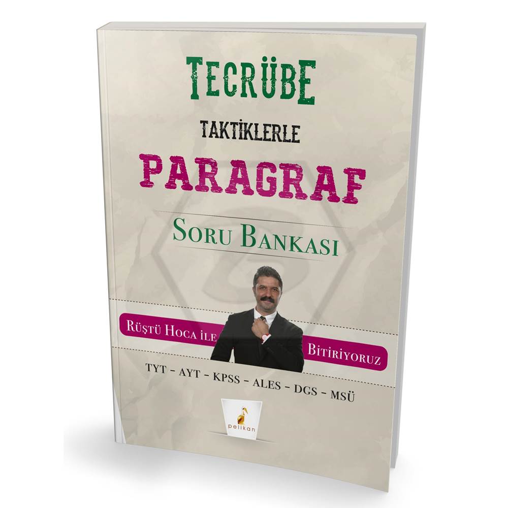 Pelikan Tüm Zamanların Tüm Sınavları İçin Tecrübe Taktiklerle Paragraf Soru Bankası (Yeni)