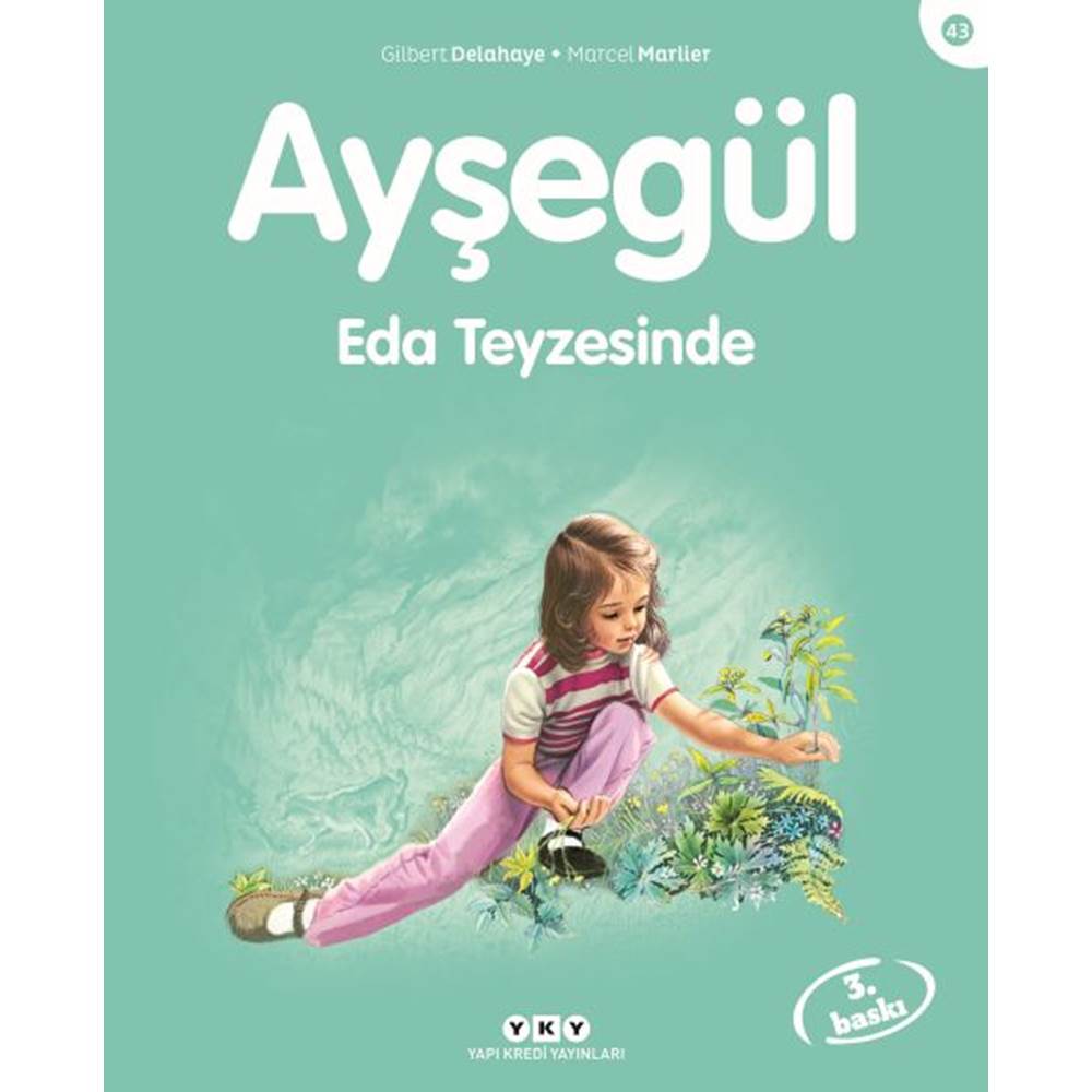 Ayşegül 43: Eda Teyzesinde 7.Baskı