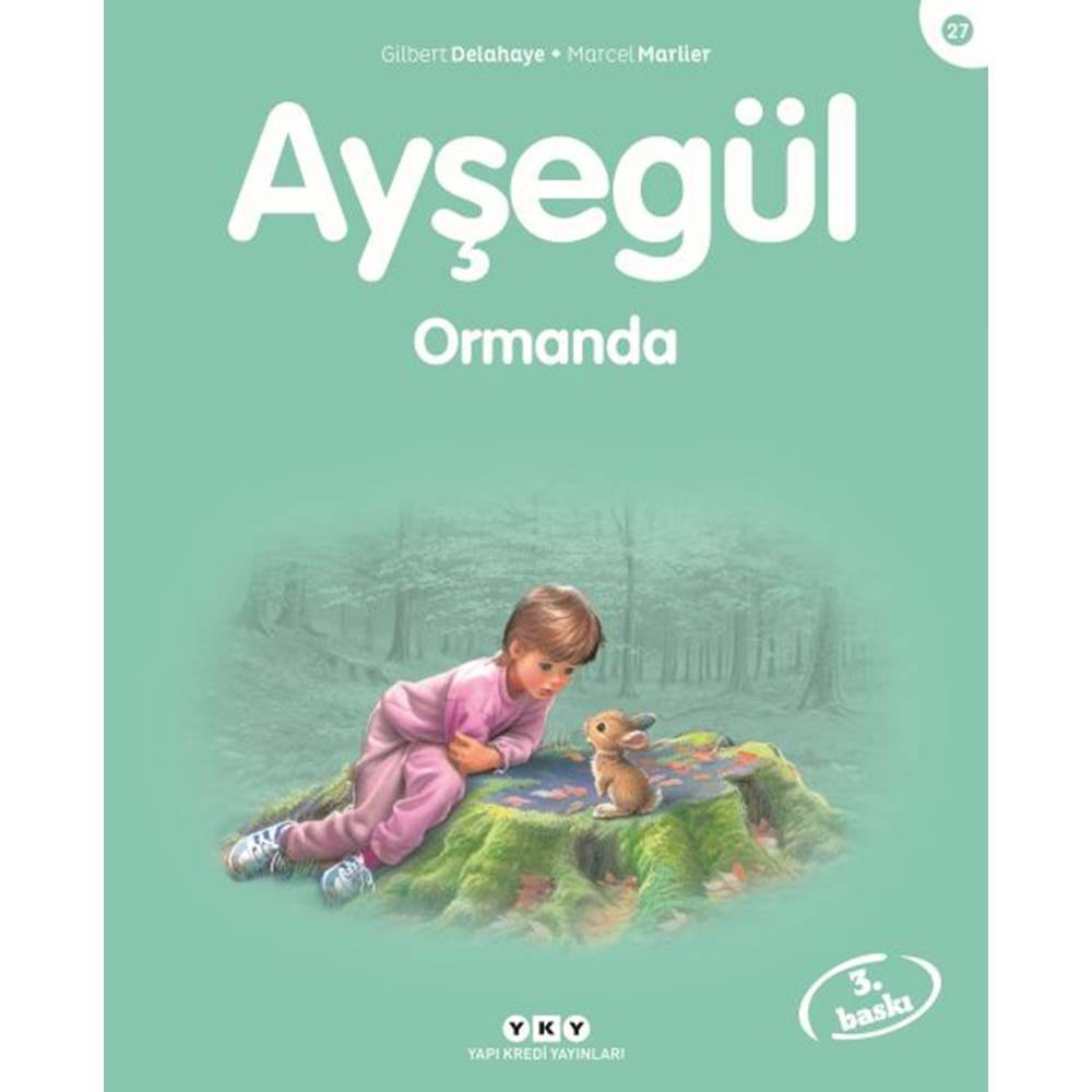 Ayşegül Serisi 27 - Ormanda