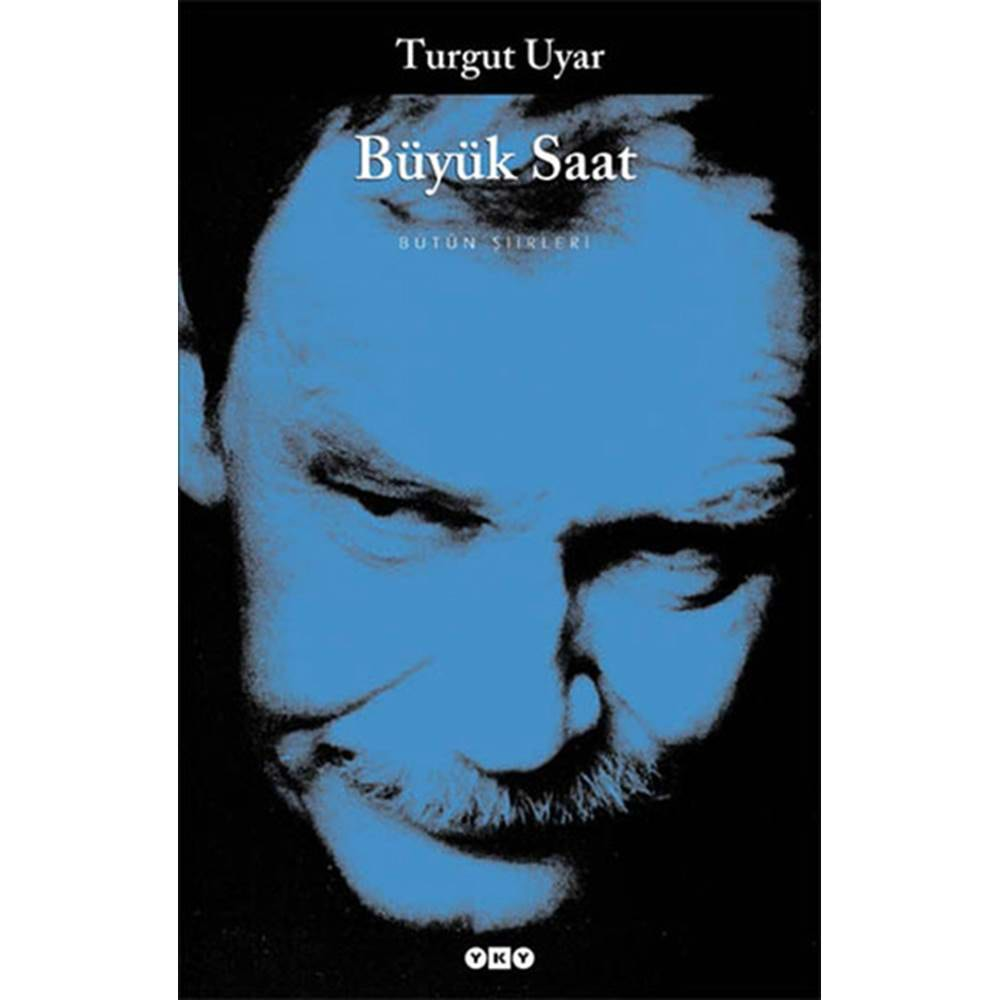 Büyük Saat – Bütün Şiirleri 43.Baskı