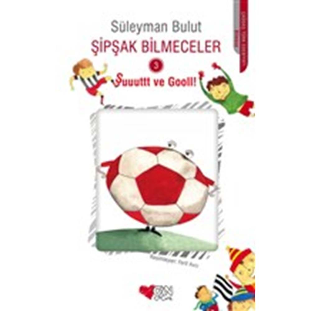 Şipşak Bilmeceler 3 Şuuuttt ve Gooll