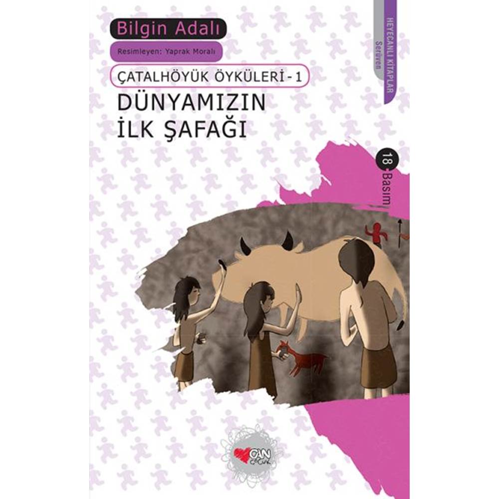 Dünyamızın İlk Şafağı Çatalhöyük Öyküleri 1