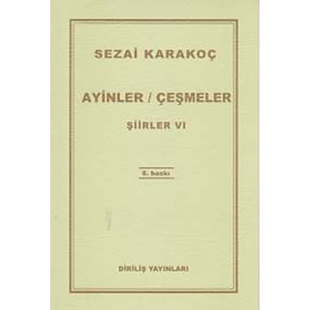 Şiirler 6 - Ayinler Çeşmeler