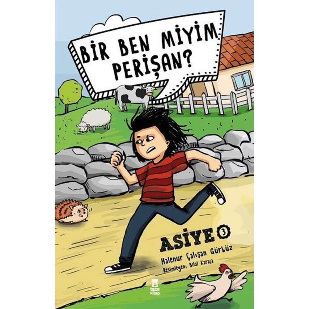 Bir Ben Miyim Perişan Asiye 3