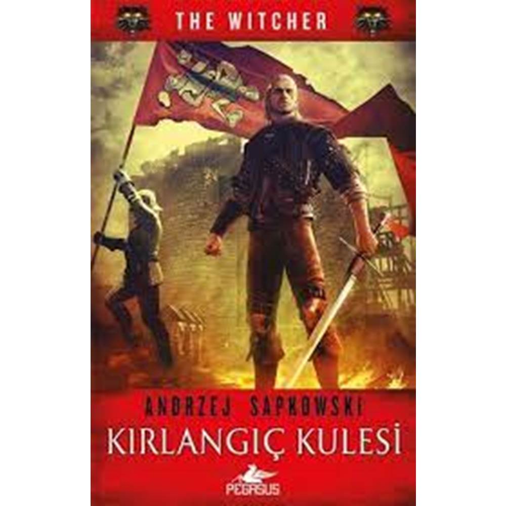 Kırlangıç Kulesi The Witcher Serisi 6 Andrzej Sapkowski