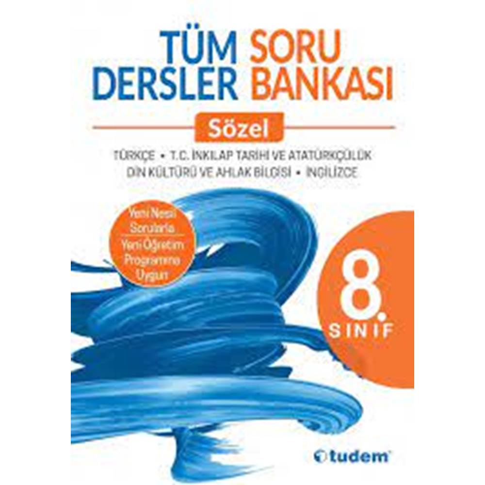 TUDEM 8.SINIF TÜM DERSLER SÖZEL SORU BANKASI