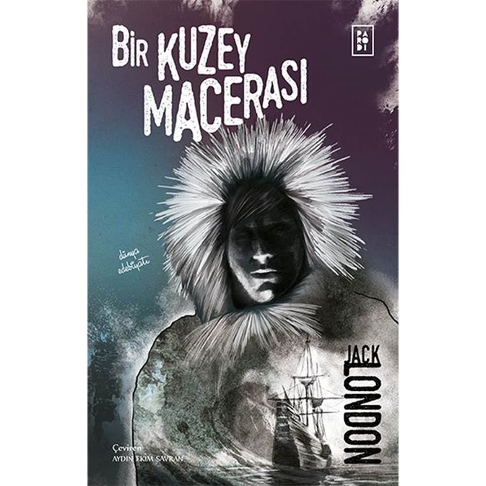 Bayi Bir Kuzey Macerası Jack London