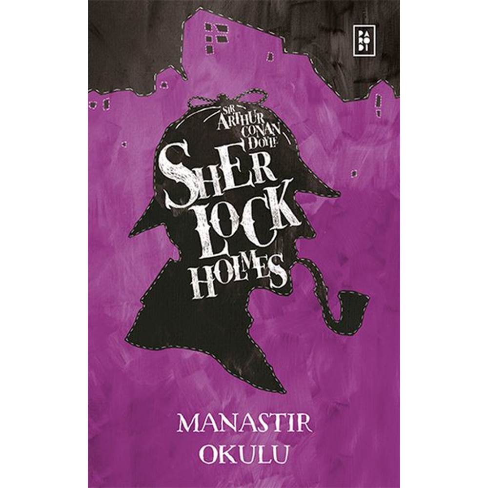 Sherlock Holmes Manastır Okulu