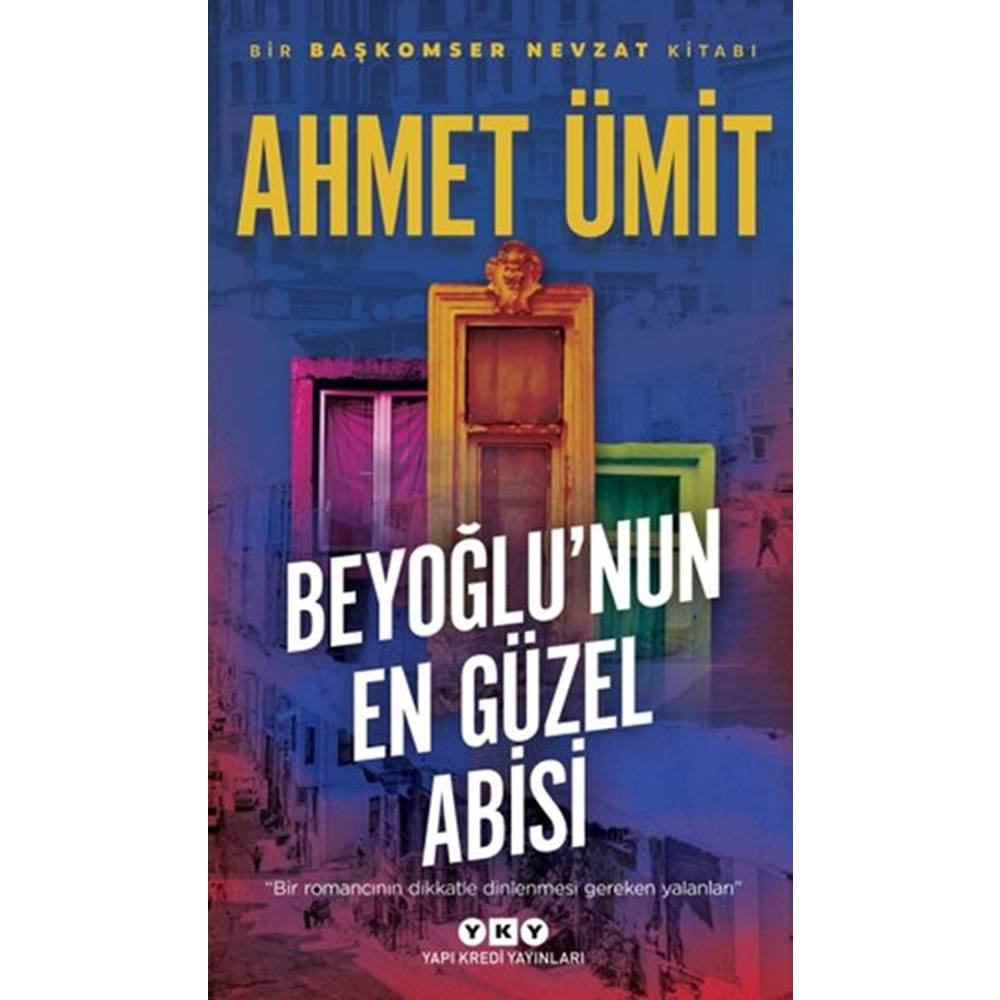 Beyoğlu'nun En Güzel Abisi