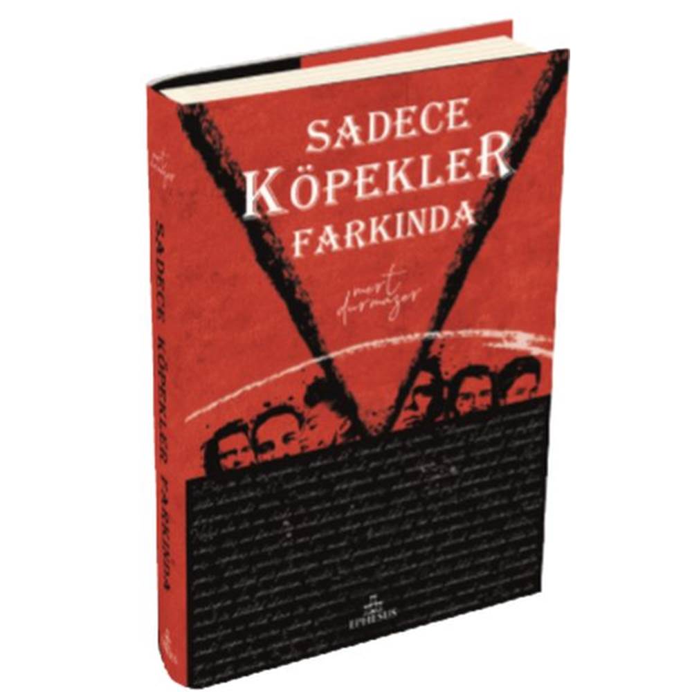 Sadece Köpekler Farkında