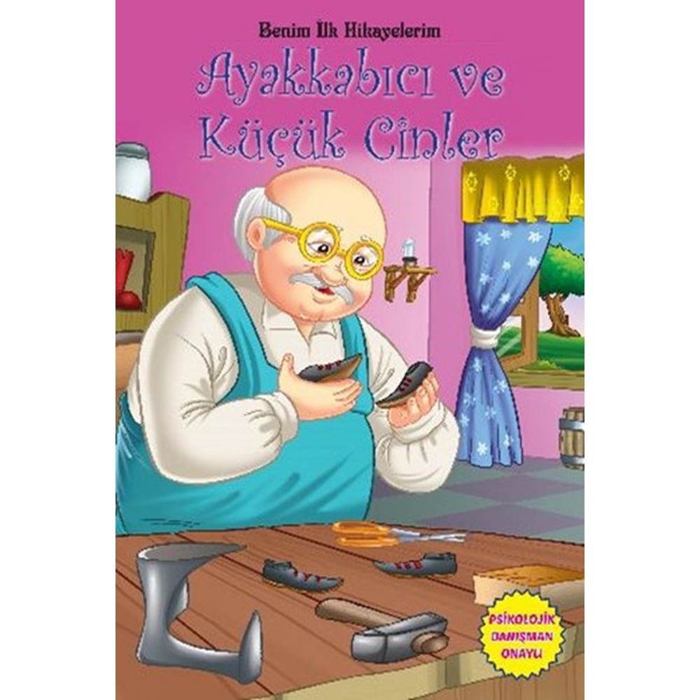 Ayakkabıcı ve Küçük Cinler - Benim İlk Hikayelerim