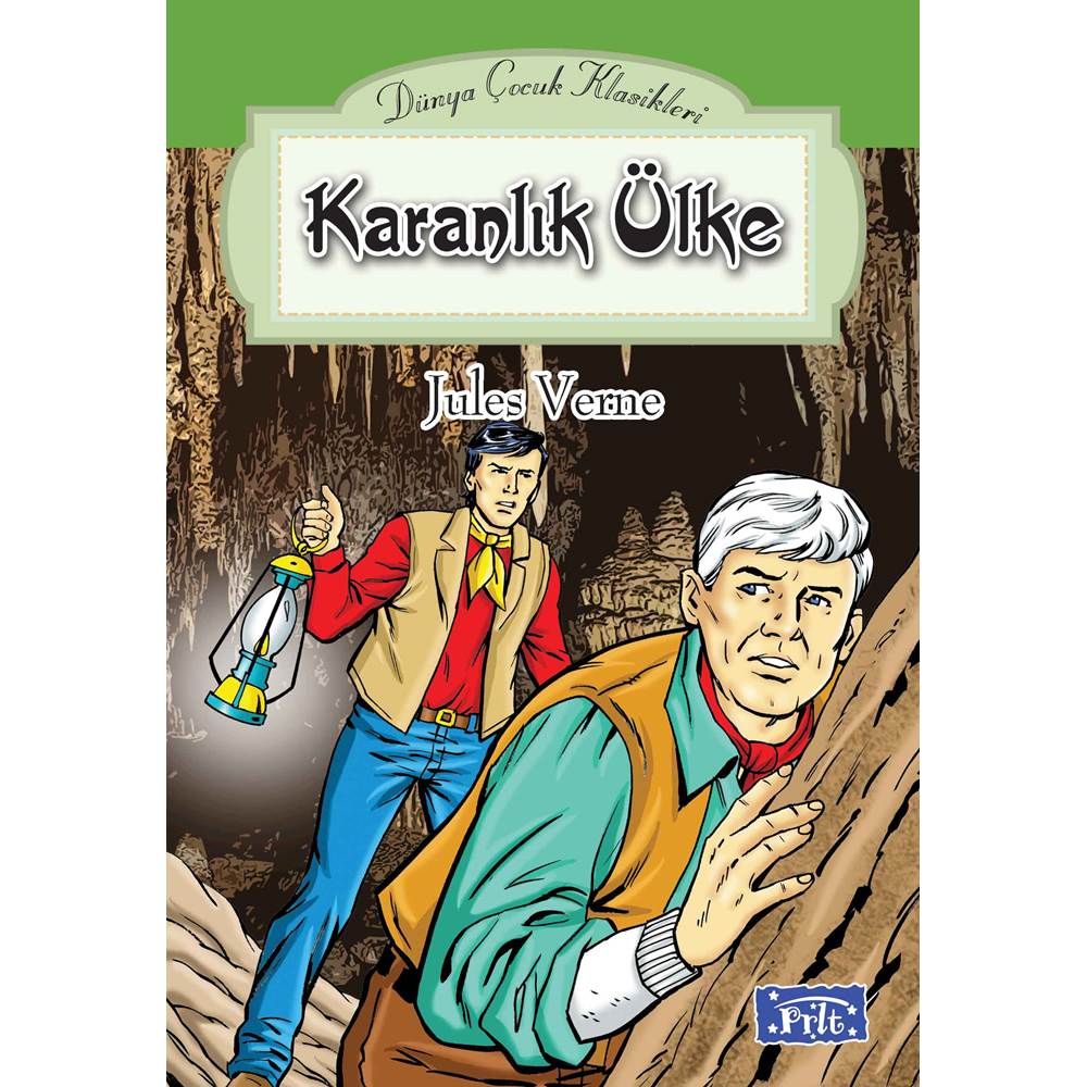 Dünya Çocuk Klasikler Dizisi Karanlık Ülke