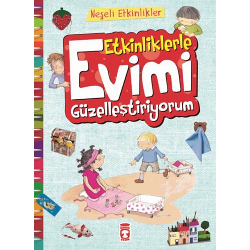 Etkinliklerle Evimi Güzelleştiriyorum - Neşeli Etkinlikler