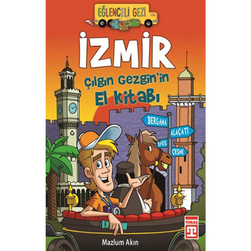 İzmir Çılgın Gezginin El Kitabı