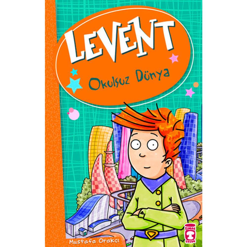 Levent Okulsuz Dünya - Levent ve Tayfası 1