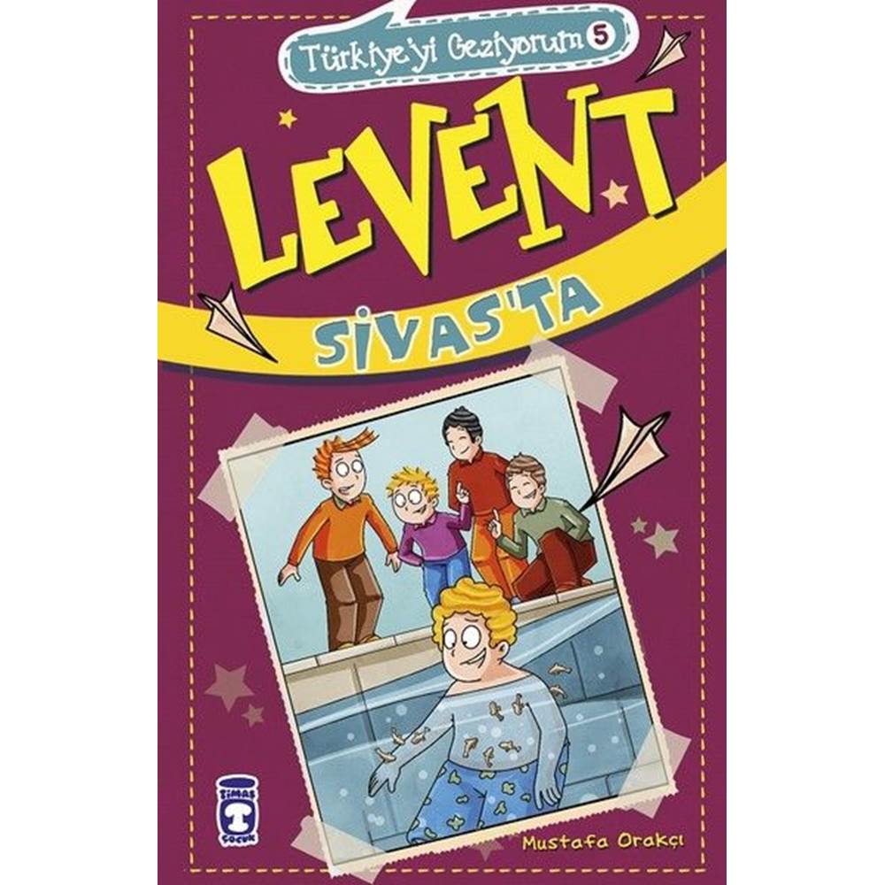 Levent Sivasta - Türkiyeyi Geziyorum 5