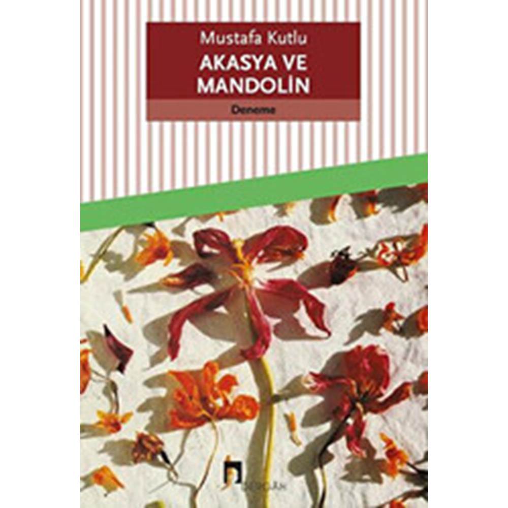 Akasya ve Mandolin