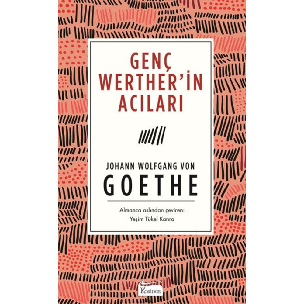 Genç Werther’in Acıları (Bez Ciltli)