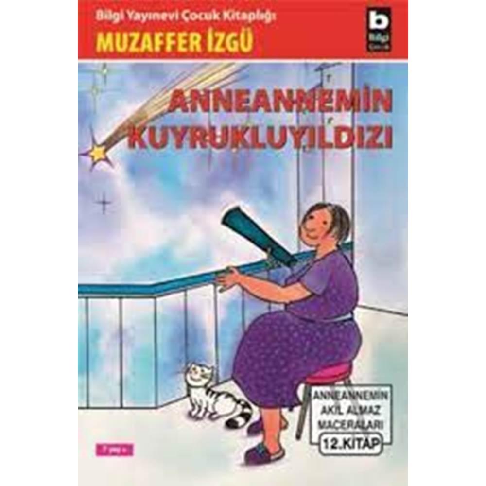 Anneannemin Kuyruklu Yıldızı