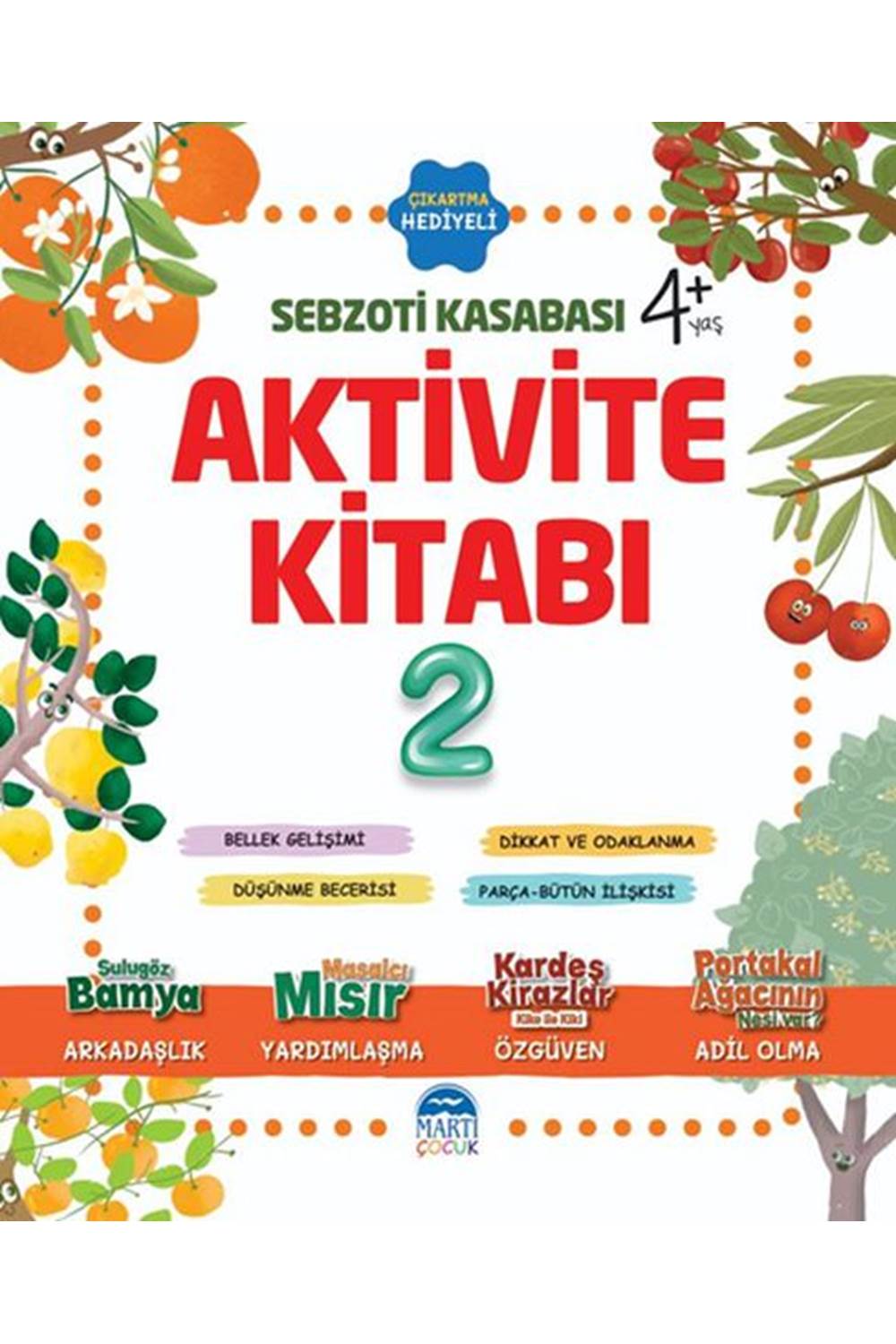Sebzoti Kasabası Aktivite Kitabı 2 - 4+ Yaş