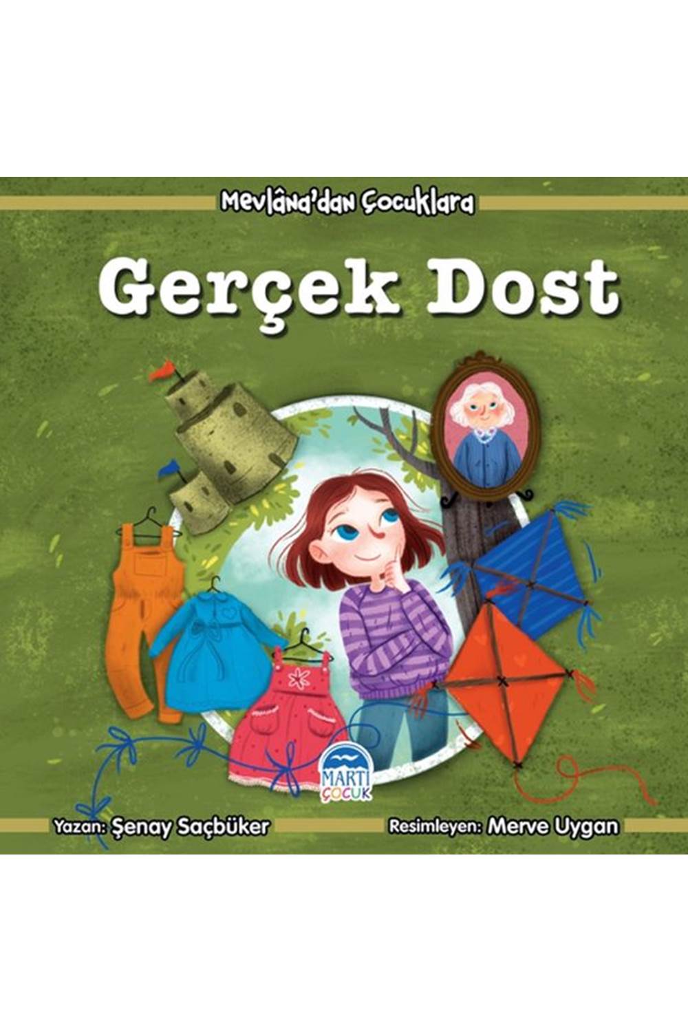 Mevlana Dan Çocuklara - Gerçek Dost