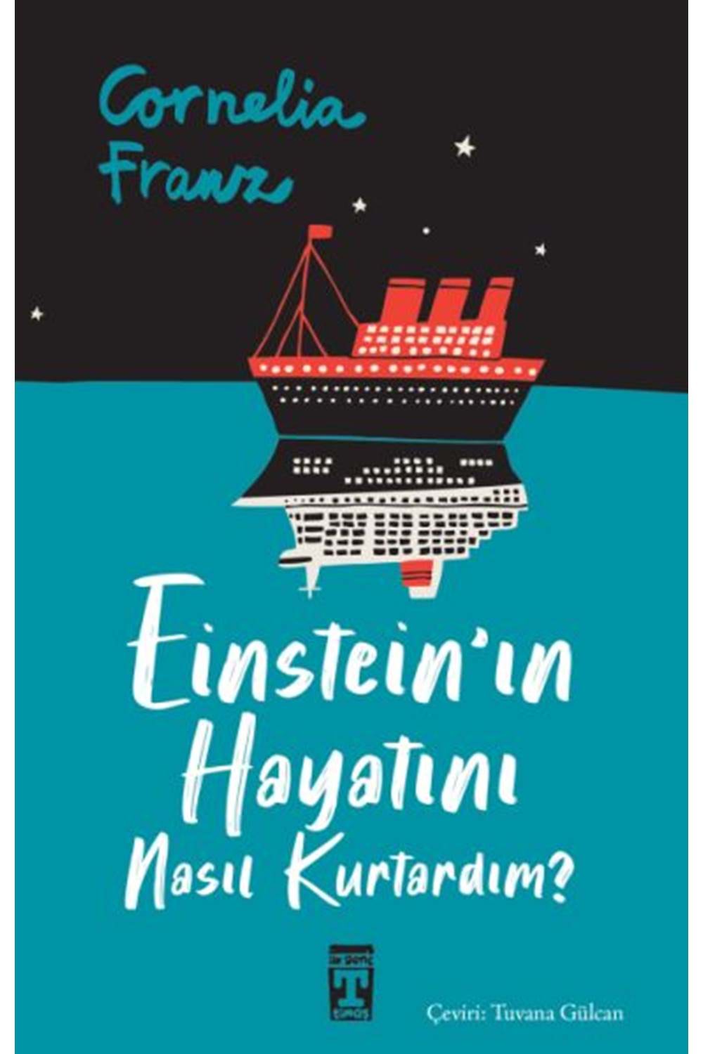 Einstein'ın Hayatını Nasıl Kurtardım?