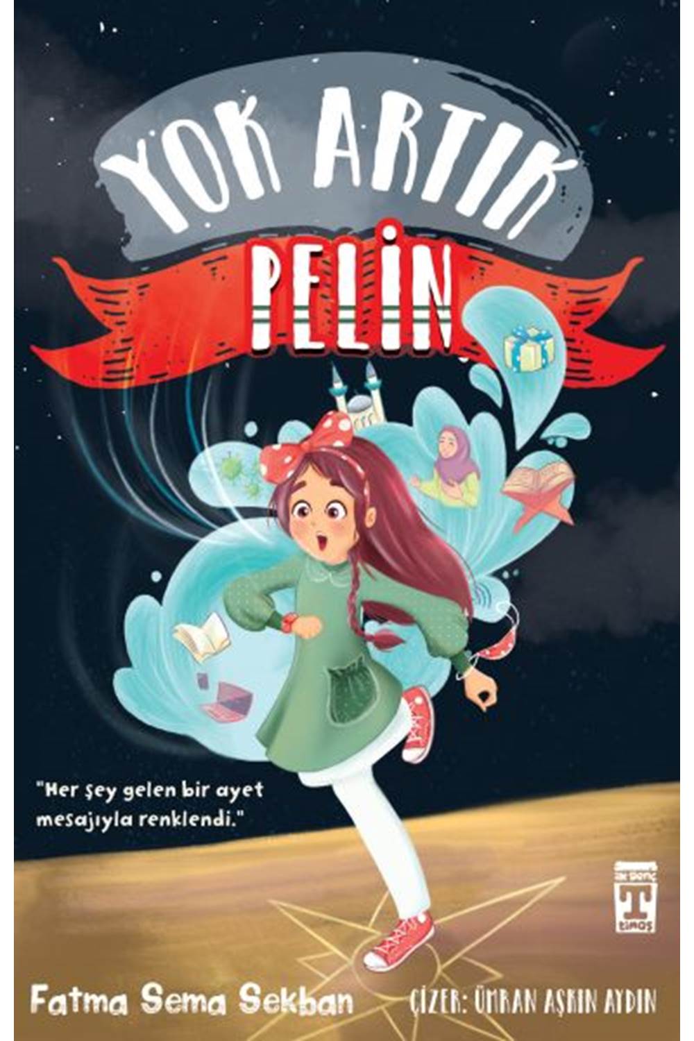 Yok Artık Pelin