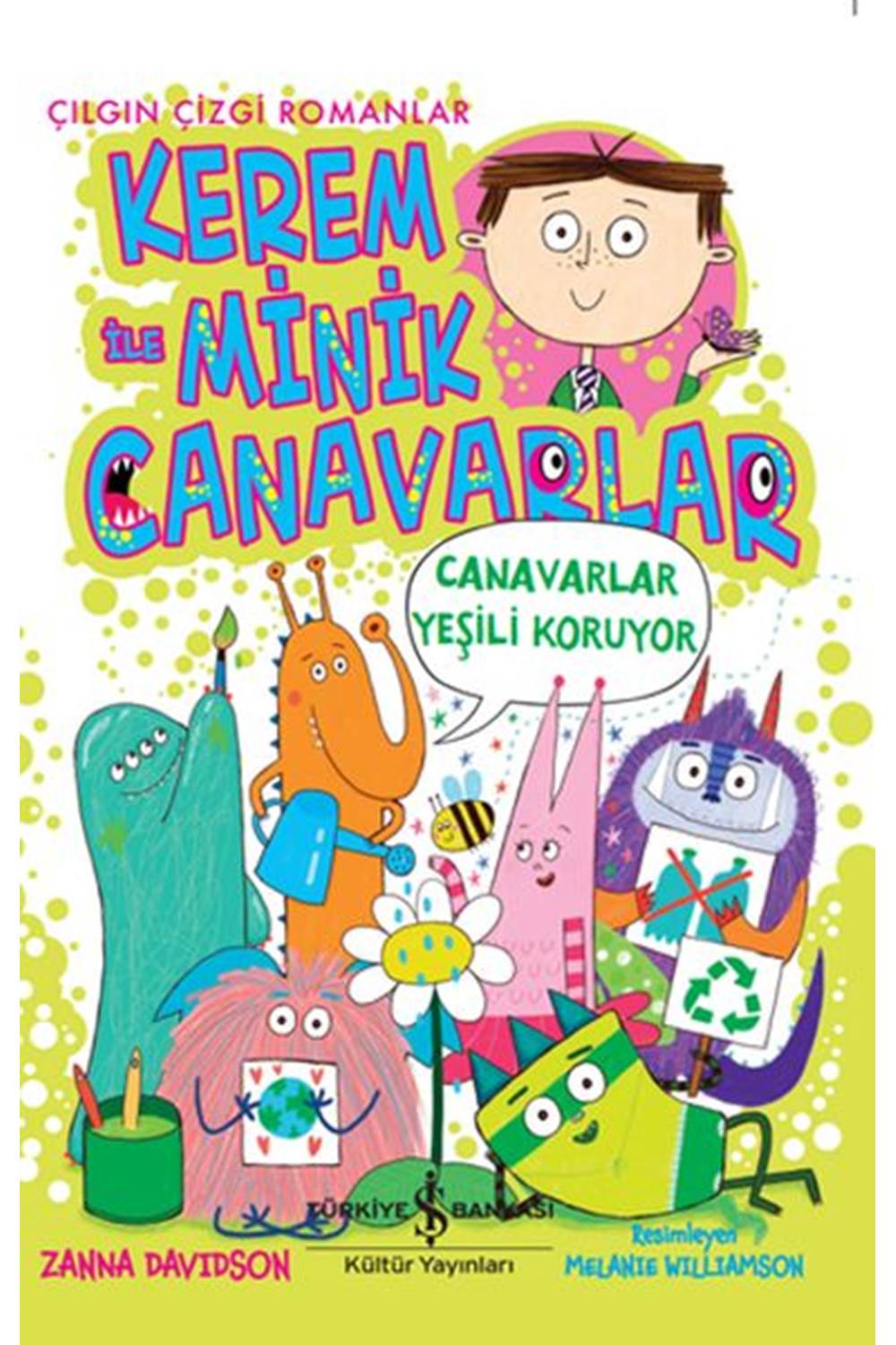 Kerem İle Minik Canavarlar - Canavarlar Yeşili Koruyor