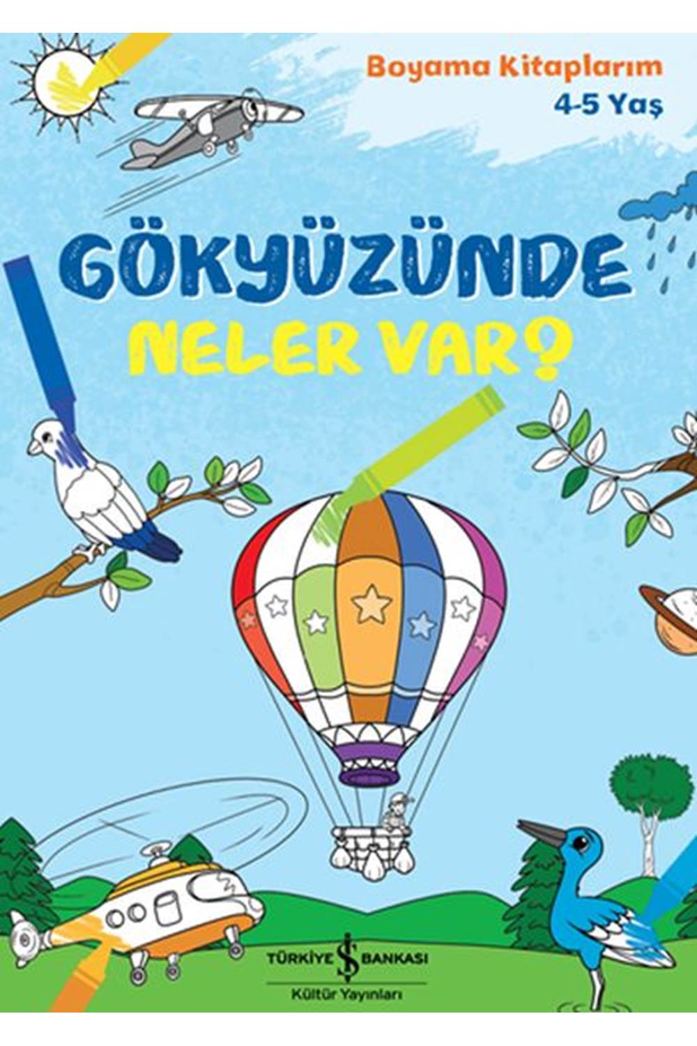 Gökyüzünde Neler Var Boyama Kitaplarım 4 5 Yaş