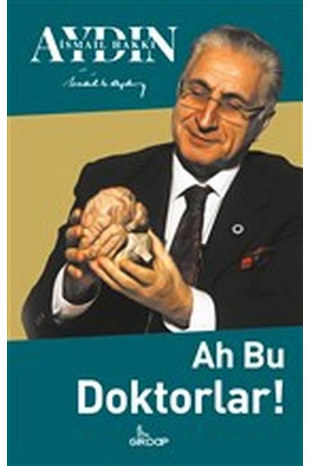 Ah Bu Doktorlar!