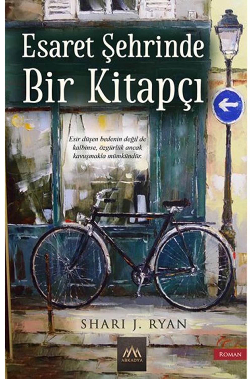 Esaret Şehrinde Bir Kitapçı